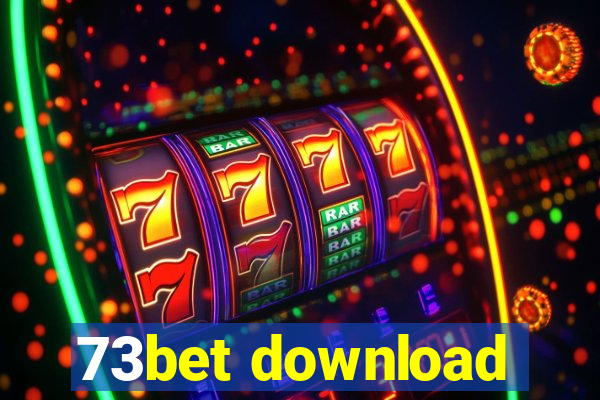 73bet download